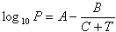 Antoine equation which is used to calculate vapor pressure given temperature. This is in the log form.